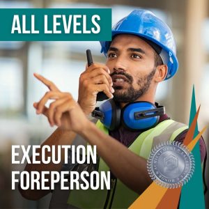 Execution Foreperson- All Levels
