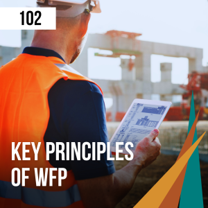 102 Key Principles of WorkFace Planning course – AWP University training for 5 PDH