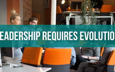 Leadership Requires Evolution