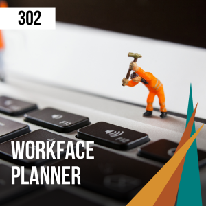 302 WorkFace Planner