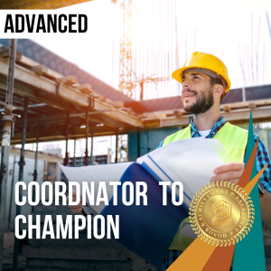 Coordinator to Champion Advanced Certification Track