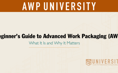 Beginner’s Guide to Advanced Work Packaging (AWP): What It Is and Why It Matters